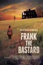 Watch Frank the Bastard Movie2k