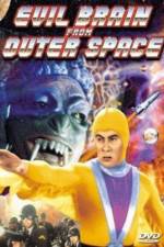 Watch Evil Brain from Outer Space Movie2k
