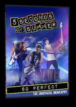 Watch 5 Seconds of Summer: So Perfect Movie2k