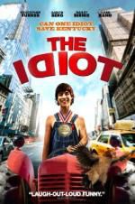 Watch The Idiot Movie2k