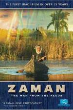 Watch Zaman: The Man from the Reeds Movie2k