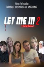 Watch Let Me in 2 Movie2k