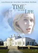 Watch Time of Her Life Movie2k