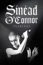 Watch Sinead O'Connor: Fearless Movie2k