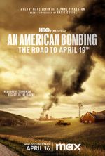 Watch An American Bombing: The Road to April 19th Movie2k