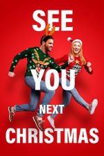Watch See You Next Christmas Movie2k