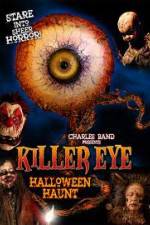 Watch Killer Eye Halloween Haunt Movie2k