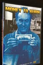 Watch Money to Burn Movie2k