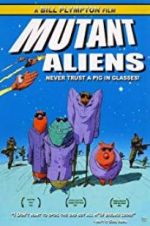 Watch Mutant Aliens Movie2k