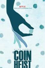 Watch Coin Heist Movie2k