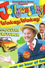 Watch JollyWobbles Wakey Wakey With Justin Fletcher Movie2k