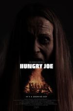 Watch Hungry Joe Movie2k