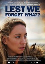 Watch Lest We Forget What? Movie2k