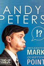 Watch Andy Peters: Exclamation Mark Question Point Movie2k