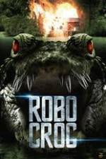 Watch Robocroc Movie2k