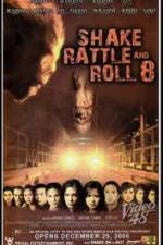 Watch Shake Rattle and Roll 8 Movie2k