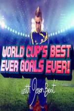 Watch World Cup's Best Ever Goals, Ever! Movie2k