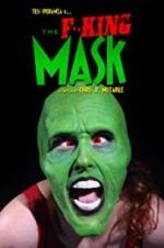 Watch The F**king Mask Movie2k