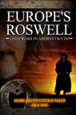 Watch Europe's Roswell: UFO Crash at Aberystwyth Movie2k
