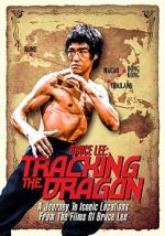 Watch Bruce Lee: Pursuit of the Dragon (Early Version) Movie2k