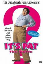 Watch It's Pat Movie2k