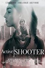 Watch Active Shooter Movie2k