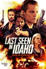 Watch Last Seen in Idaho Movie2k
