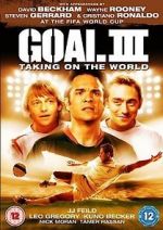 Watch Goal! III Movie2k