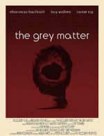 Watch The Grey Matter Movie2k