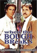 Watch When the Bough Breaks Movie2k