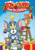 Watch Tom and Jerry: Paws for a Holiday Movie2k