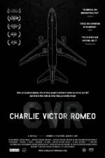 Watch Charlie Victor Romeo Movie2k