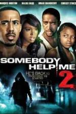 Watch Somebody Help Me 2 Movie2k