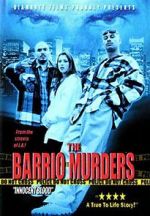 Watch The Barrio Murders Movie2k