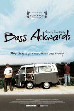 Watch Bass Ackwards Movie2k