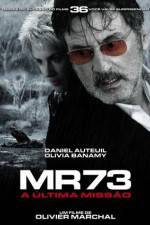 Watch MR 73 Movie2k