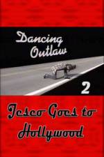 Watch Dancing Outlaw II Jesco Goes to Hollywood Movie2k