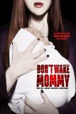 Watch Don't Wake Mommy Movie2k