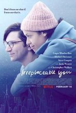 Watch Irreplaceable You Movie2k