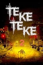 Watch Teketeke 2 Movie2k