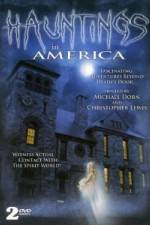 Watch Hauntings in America Movie2k