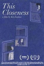 Watch This Closeness Movie2k