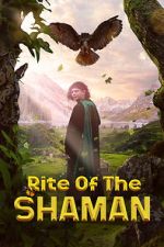 Watch Rite of the Shaman Movie2k