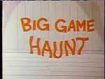 Watch Big Game Haunt (Short 1968) Movie2k