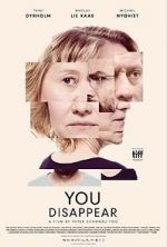 Watch You Disappear Movie2k