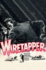 Watch Wiretapper Movie2k