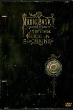 Watch Alice in Chains Music Bank - The Videos Movie2k