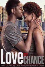 Watch LOVE by CHANCE Movie2k