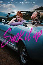 Watch Suck It Up Movie2k