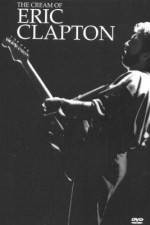 Watch The Cream of Eric Clapton Movie2k